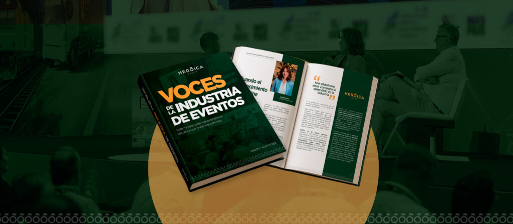 Portada del e-book Voces de la Industria de Eventos de Grupo Heroica